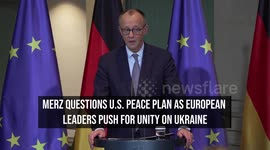 Merz Questions U.S. Peace Plan As European Leaders Push For Unity On Ukraine