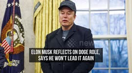 Elon Musk Reflects on DOGE Role, Says He Won't Lead It Again