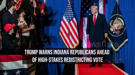 Trump Warns Indiana Republicans Ahead of High-Stakes Redistricting Vote