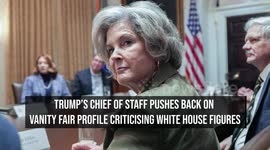 Trump's Chief Of Staff Pushes Back On Vanity Fair Profile Criticising White House Figures