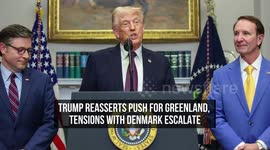 Trump Reasserts Push for Greenland, Tensions With Denmark Escalate