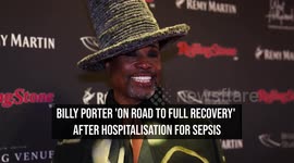 IN CASE YOU MISSED IT: Billy Porter 'on road to full recovery' after hospitalisation for sepsis