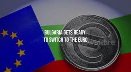Bulgaria Gets Ready to Switch to the Euro