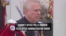 Cabinet Office Pulls Andrew Files After Administrative Error