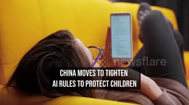 China Moves To Tighten AI Rules To Protect Children