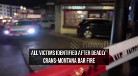 All Victims Identified After Deadly Crans-Montana Bar Fire