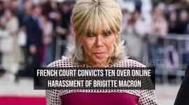 French Court Convicts Ten Over Online Harassment of Brigitte Macron