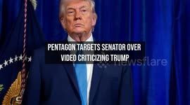 Pentagon Targets Senator Over Video Criticizing Trump