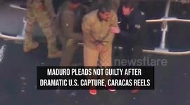 Maduro Pleads Not Guilty After Dramatic U.S. Capture, Caracas Reels