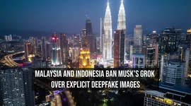 Malaysia and Indonesia Ban Musk's Grok Over Explicit Deepfake Images