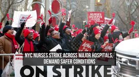 NYC Nurses Strike Across Major Hospitals, Demand Safer Conditions