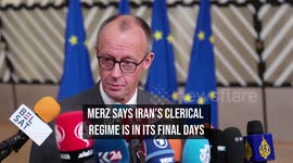 Merz Says Iran's Clerical Regime Is in Its Final Days