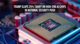 Trump Slaps 25% Tariff on High-End AI Chips in National Security Push