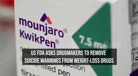 US FDA Asks Drugmakers To Remove Suicide Warnings From Weight-Loss Drugs