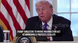 Trump Threatens to Invoke Insurrection Act as Minneapolis Protests Escalate