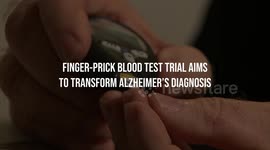 Finger-Prick Blood Test Trial Aims to Transform Alzheimer's Diagnosis