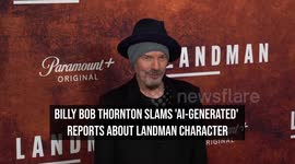 Billy Bob Thornton slams 'AI-generated' reports about Landman character