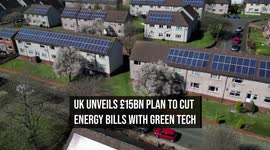 UK Unveils £15bn Plan To Cut Energy Bills With Green Tech