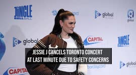 Jessie J cancels Toronto concert at last minute due to safety concerns