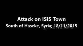 Attack on ISIS town south of Haseke, Rojava